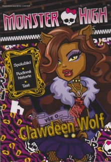 Monster High - Vše o Clawdeen Wolf+samolepky