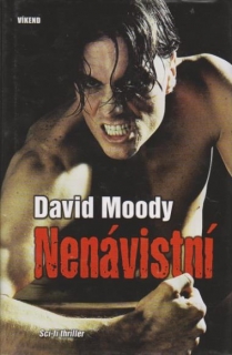 Nenávistní - David Moody