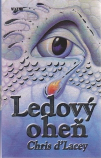 Ledový oheň - Chris d´Lacey/bazarové zboží/