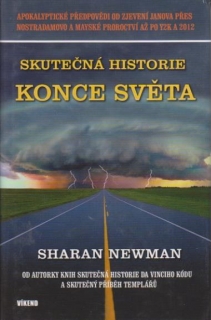Skutečná historie konce světa - Sharan Newman