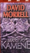 Bratrstvo kamene-David Morrell ( bazarové zboží)