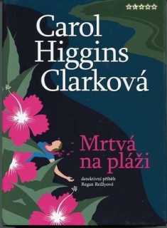 Mrtvá na pláži-Carol Higins Clarková(bazarové zboží)