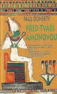 Před tváří Amonovou - Paul Doherty (bazarové zboží)