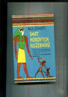 Smrt Horových služebníků - Paul Doherty (bazarové zboží)