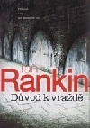 Důvod k vraždě-Ian Rankin(bazarové zboží)