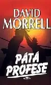 Pátá profese - David Morrell (bazarové zboží)