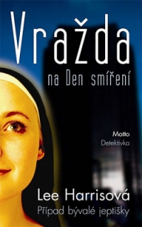 Vražda na den smíření - Lee Harrisová