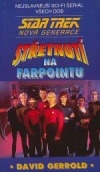 Star Trek-Nová generace-David Gerrold-Střetnutí na Farpointu(bazarové zboží)