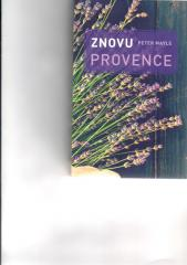 Znovu provence - Peter Mayle