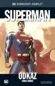 DC Komiksový komplet - Superman - Odkaz - kniha druhá