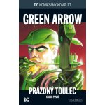 DC Komiksový komplet-Green Arrow-Prázdný toulec-kniha první