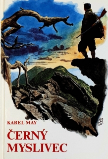 Černý myslivec - Karel May /bazarové zboží/