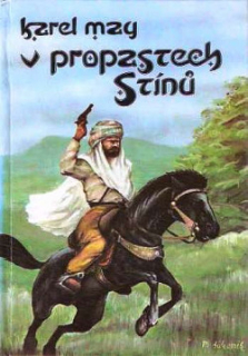 V propastech stínů - Karel May /bazarové zboží/
