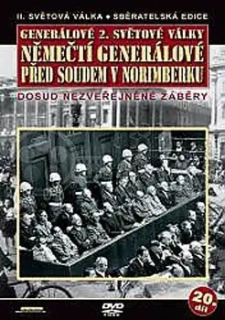 Generálové 2.světové války 20.díl - Němečtí generálové před soudem v Norimberku - DVD
