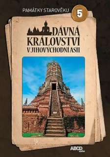 Památky starověku 5 - Dávná království v Jihovýchodní Asii - DVD