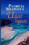 Údolí lagun - Patricia Shaw